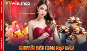 Khuyến Mãi 100% Nạp Đầu