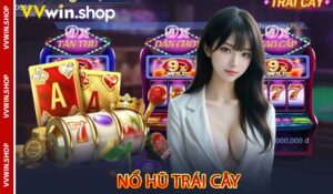 Nổ Hũ Trái Cây